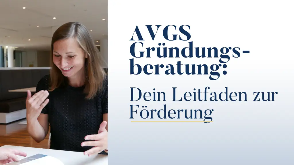 AVGS Gründungsberatung - dein Leitfaden